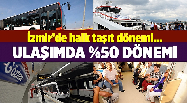 İzmir'de 'Halk Taşıt' Dönemi