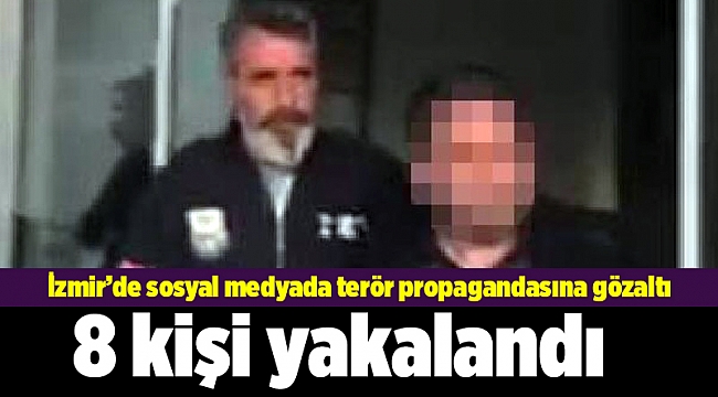 İzmir'de sosyal medyada terör operasyonu