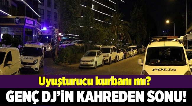 İzmir'de uyuşturucu can aldı