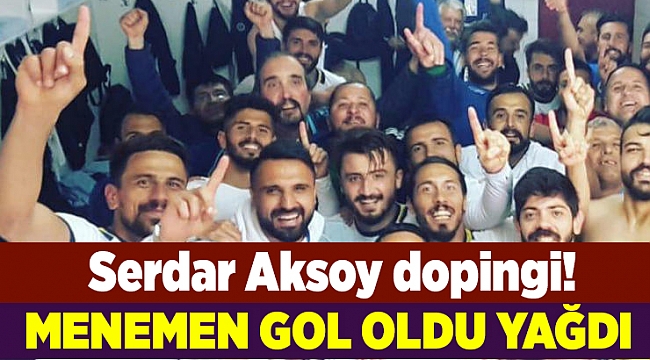 Menemen Belediyespor’a Başkan Aksoy dopingi