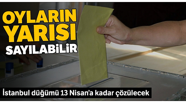 Oyların yarısı sayılabilir