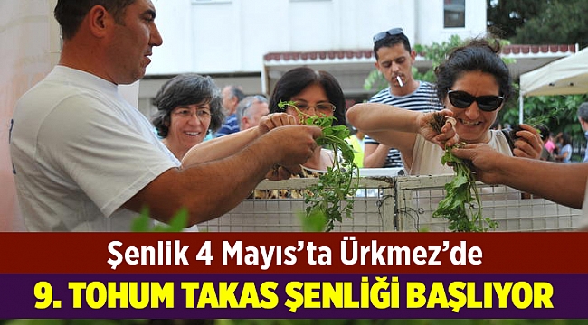 Seferihisar’da 9. Tohum Takas Şenliği Başlıyor