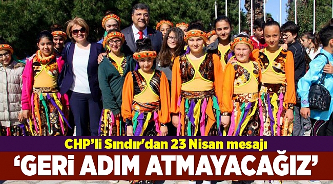 Sındır'dan 23 Nisan mesajı