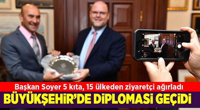 Başkan Soyer 5 kıta, 15 ülkeden ziyaretçi ağırladı