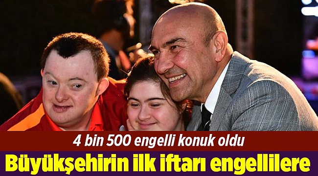 Büyükşehirin ilk iftarı engellilere