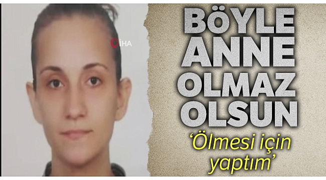 Çocuğuna şırıngayla işkence eden anne!