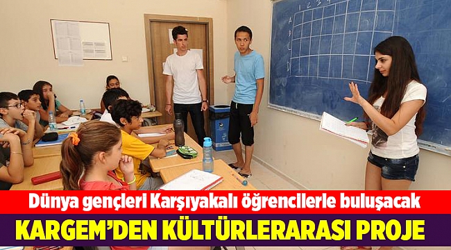 Dünya gençleri Karşıyakalı öğrencilerle buluşacak