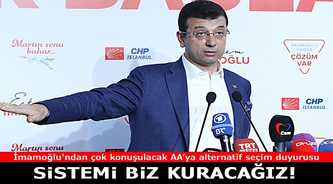 İmamoğlu'ndan çok konuşulacak duyuru: AA'ya alternatif seçim sistemi kuracağız
