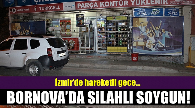 İzmir'de silahlı soygun anı kamerada