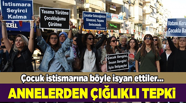 İzmirli Anneler Platformu, çocuk istismarına &#039;çığlık&#039; atarak tepki gösterdi