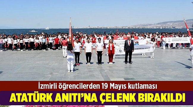 İzmirli öğrencilerden 19 Mayıs kutlaması