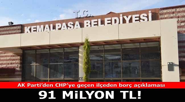 Kemalpaşa Belediye Başkanı Rıdvan Karakayalı borçları kalem kalem ifşa etti