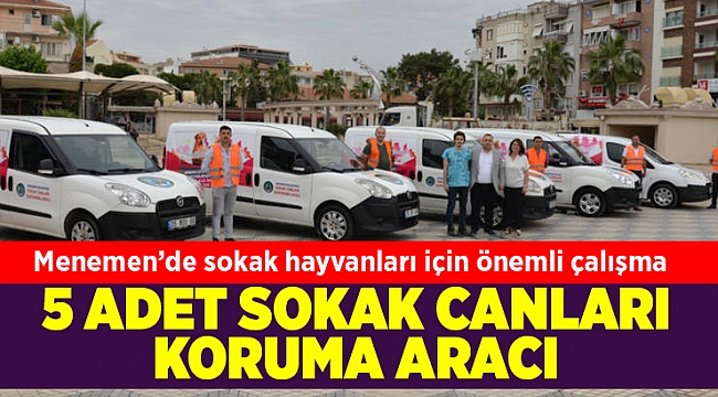 “Menemen’de hayvanlar için her şey çok güzel olacak”