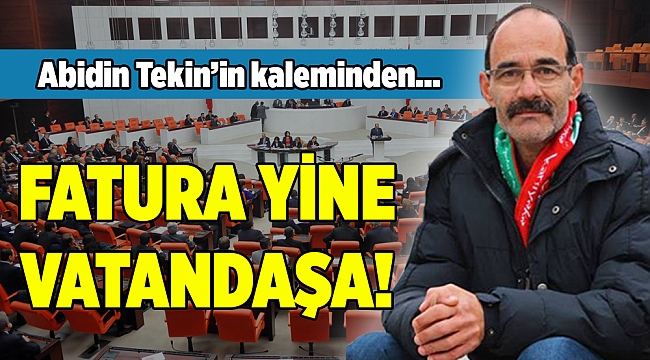 Abidin Tekin'in kaleminden...