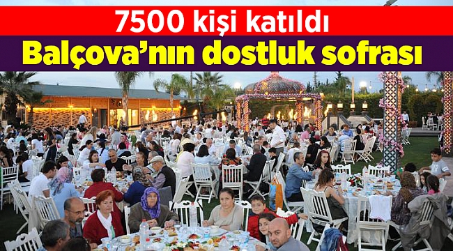 Balçova’nın dostluk sofrası
