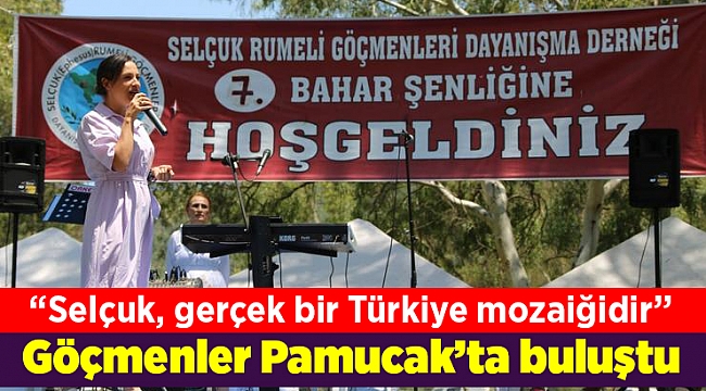 Göçmenler Pamucak’ta buluştu