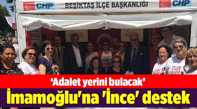 İmamoğlu'na 'İnce' destek