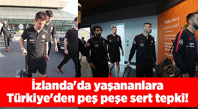 İzlanda'da yaşananlara Türkiye'den peş peşe sert tepki!