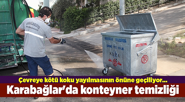 Karabağlar&#039;da konteynerler temizleniyor