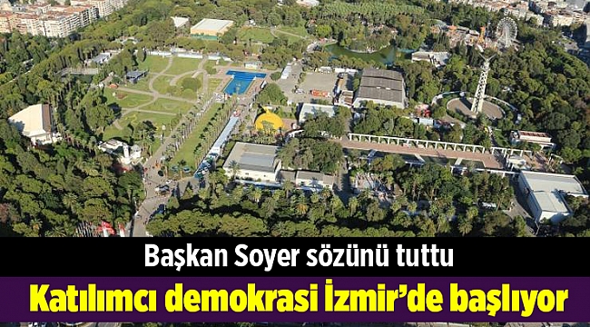 Katılımcı demokrasi İzmir’de başlıyor