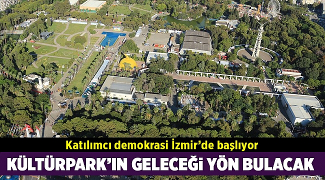 Katılımcı demokrasi İzmir’de başlıyor