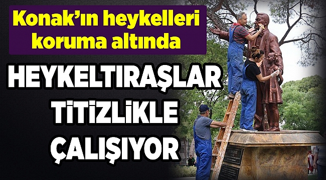 Konak’ın heykelleri koruma altında