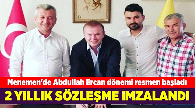 Menemen'de Abdullah Ercan dönemi resmen başladı