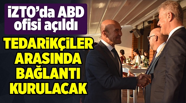 Özgener, ABD'li iş insanlarını İzmir'e davet etti