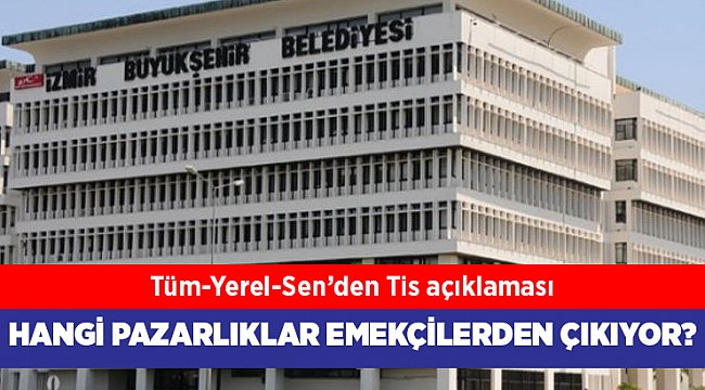Tüm-Yerel-Sen: Toplu sözleşme görüşmelerinde dağ fare doğuruyor!