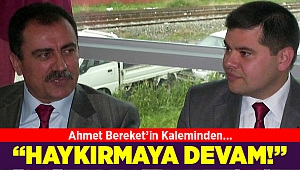 Ahmet Bereket’in Kaleminden…