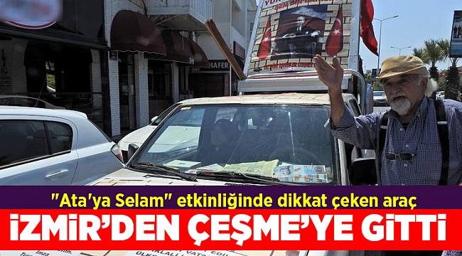 "Ata'ya Selam" etkinliğinde dikkat çeken araç