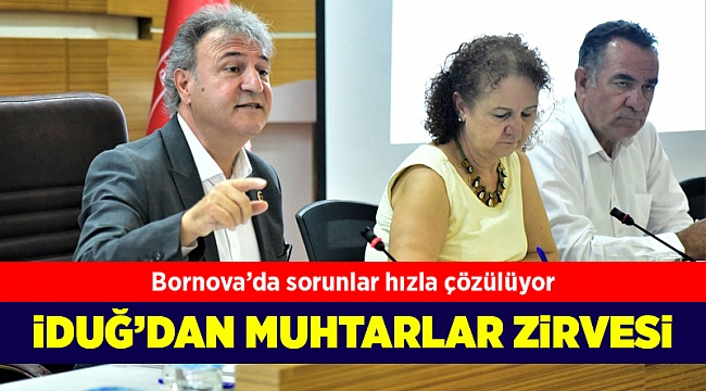 Başkan İduğ, 45 mahalle muhtarı ile buluştu