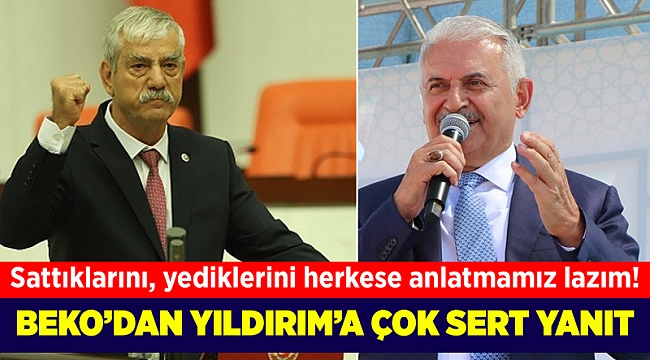 Beko'dan Yıldırım'a yanıt: 'Fabrikalar CHP rozeti ile yapıldı, AKP rozeti ile sattınız!'