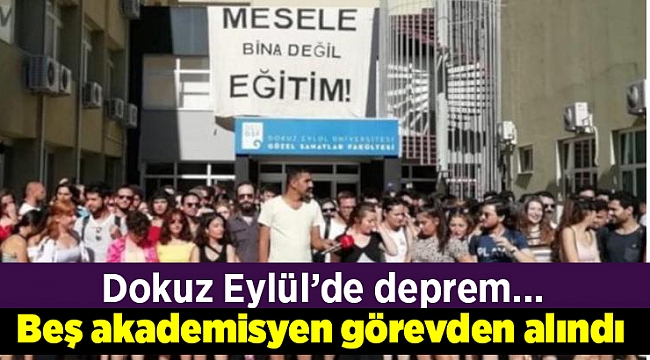 Beş akademisyen görevden alındı