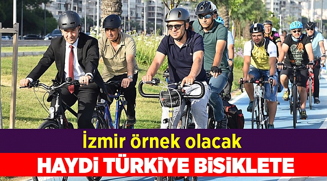 Bisikletli ulaşımda İzmir örnek olacak