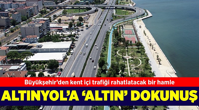 Büyükşehir'den kent içi trafiği rahatlatacak bir hamle daha