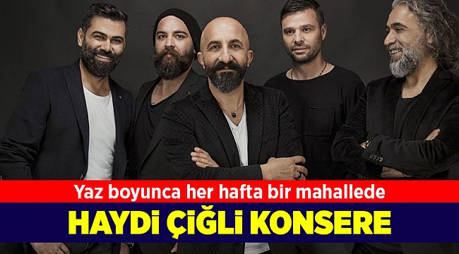 Çiğli’de yaz konserleri başlıyor