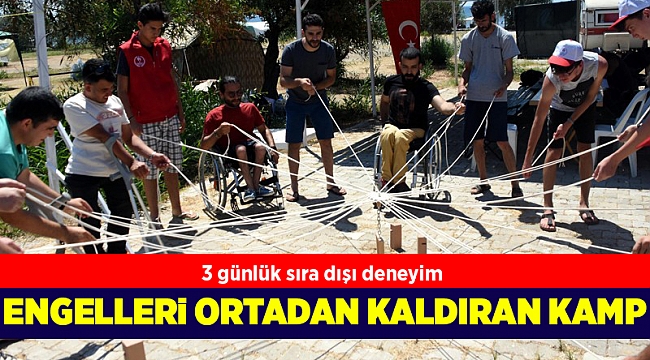 Engelleri ortadan kaldıran kamp