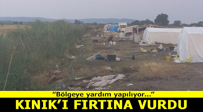 Kınık'ta fırtına paniği