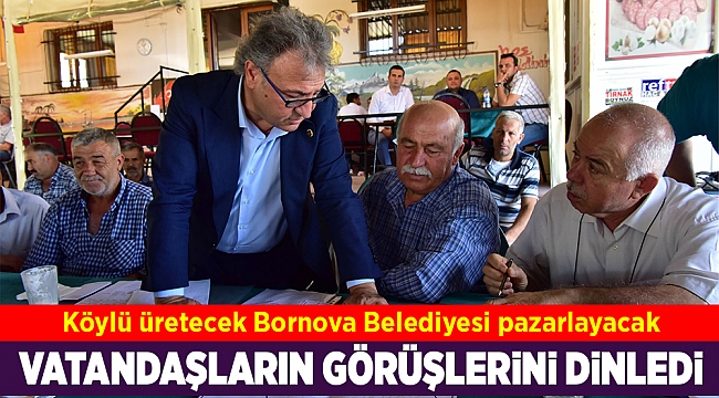 Köylü üretecek Bornova Belediyesi pazarlayacak