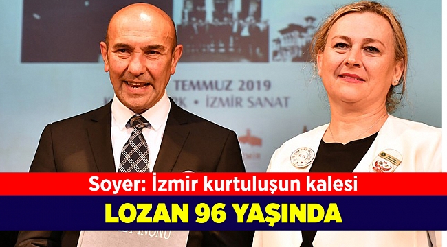 Lozan Antlaşması 96 yaşında
