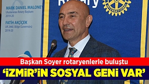 Soyer: İzmir'in sosyal geni var