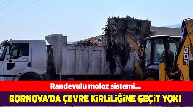 Bornova'da çevre kirliliğine geçit yok
