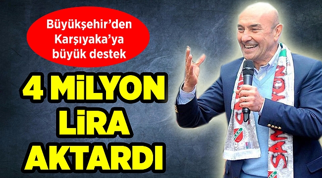 Büyükşehir'den Karşıyaka'ya büyük destek