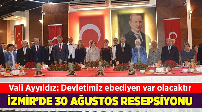 İzmir'de, 30 Ağustos Resepsiyonu