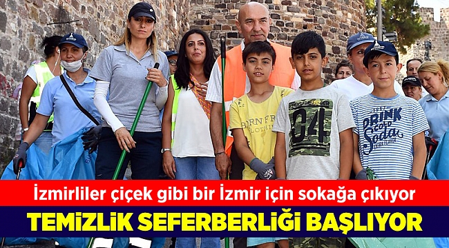 İzmir’de temizlik seferberliği başlıyor