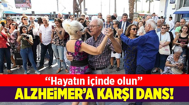 ‘Alzheimer’a karşı dans!