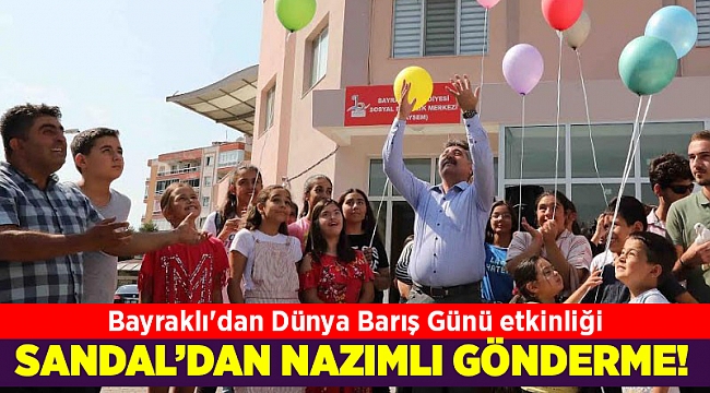 Bayraklı'dan Dünya Barış Günü etkinliği