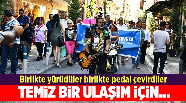 Birlikte yürüdüler birlikte pedal çevirdiler