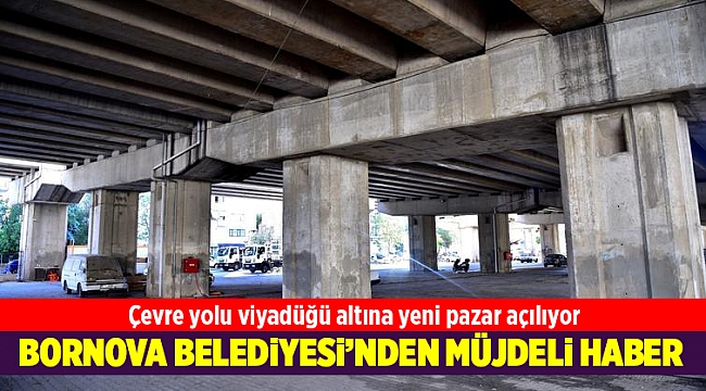 Bornova Belediyesi'nden müjdeli haber
